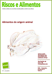 Riscos e Alimentos nº 1 - Julho 2011 Riscos e Alimentos nº 1 - Julho 2011