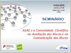 ASAE e a Comunidade Científica na Avaliação e Comunicação dos Riscos na Cadeia Alimentar