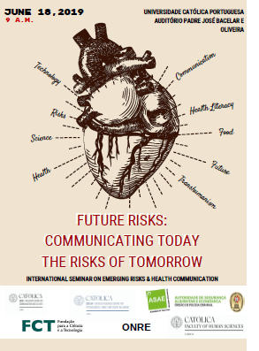 Seminário Internacional sobre Riscos Emergentes e Comunicação em Saúde - Future Risks: Communicating