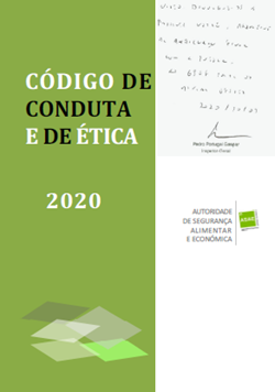 CÓDIGO DE CONDUTA E ÉTICA da ASAE tem nova edição CÓDIGO DE CONDUTA E ÉTICA da ASAE tem nova edição