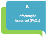 9. Informação Acessível (FAQs)