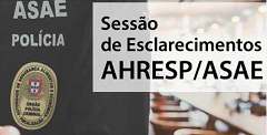  SESSÃO DE ESCLARECIMENTOS – AHRESP/ASAE
