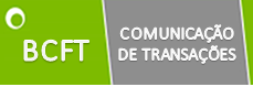 BCFT - Comunicações de Transações BCFT - Comunicações de Transações