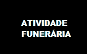 Atividade Funerária Atividade Funerária