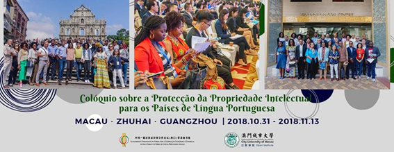 Colóquio sobre 'Proteção da Propriedade Intelectual para os Países de Língua Portuguesa' Colóquio sobre 'Proteção da Propriedade Intelectual para os Países de Língua Portuguesa'